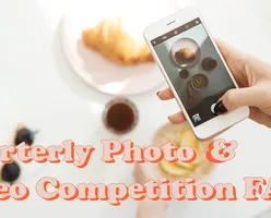 FoodLine Quarterly Video & Photo Competition FAQs